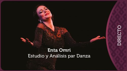 Enta Omri. Estudio y análisis para danza Thumbnail