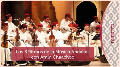 Los 5 Ritmos de la Música Andalusí por Amin Chaachoo | 2 Thumbnail